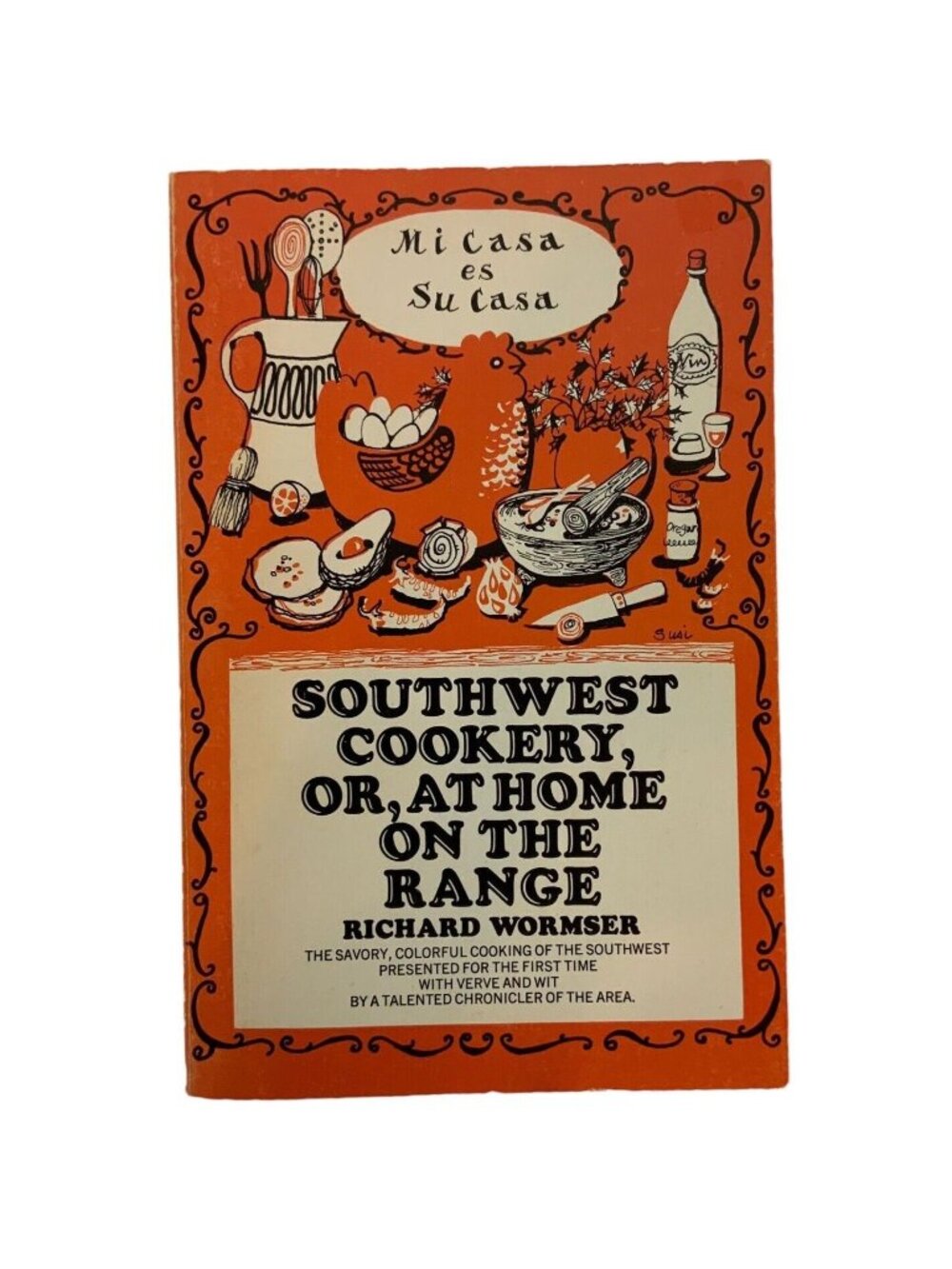 Southwest Cookery Or At Home On The Range By Richard Wormser 1969 Paperback Book
